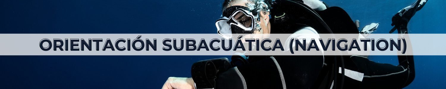 Orientación Subacuática (Navigation)